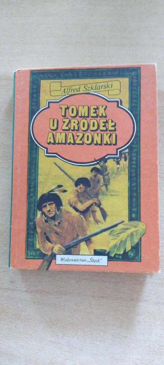 Książka  Tomek u żródeł Amazonki  - Alfred  Szklarski. 0 Full Screen