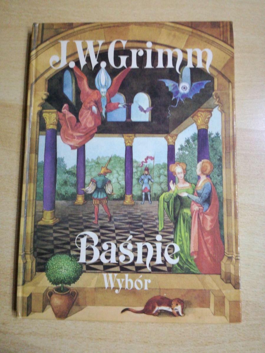 Książka J.W. Grimm . Baśnie  Wybór. 0 Full Screen