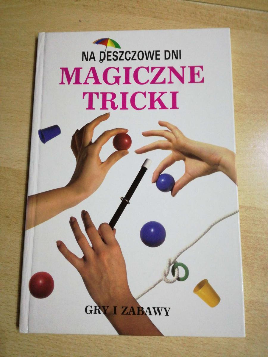 Książka  Magiczne Triki - Na deszczowe dni - Gry i zabawy. 0 Full Screen